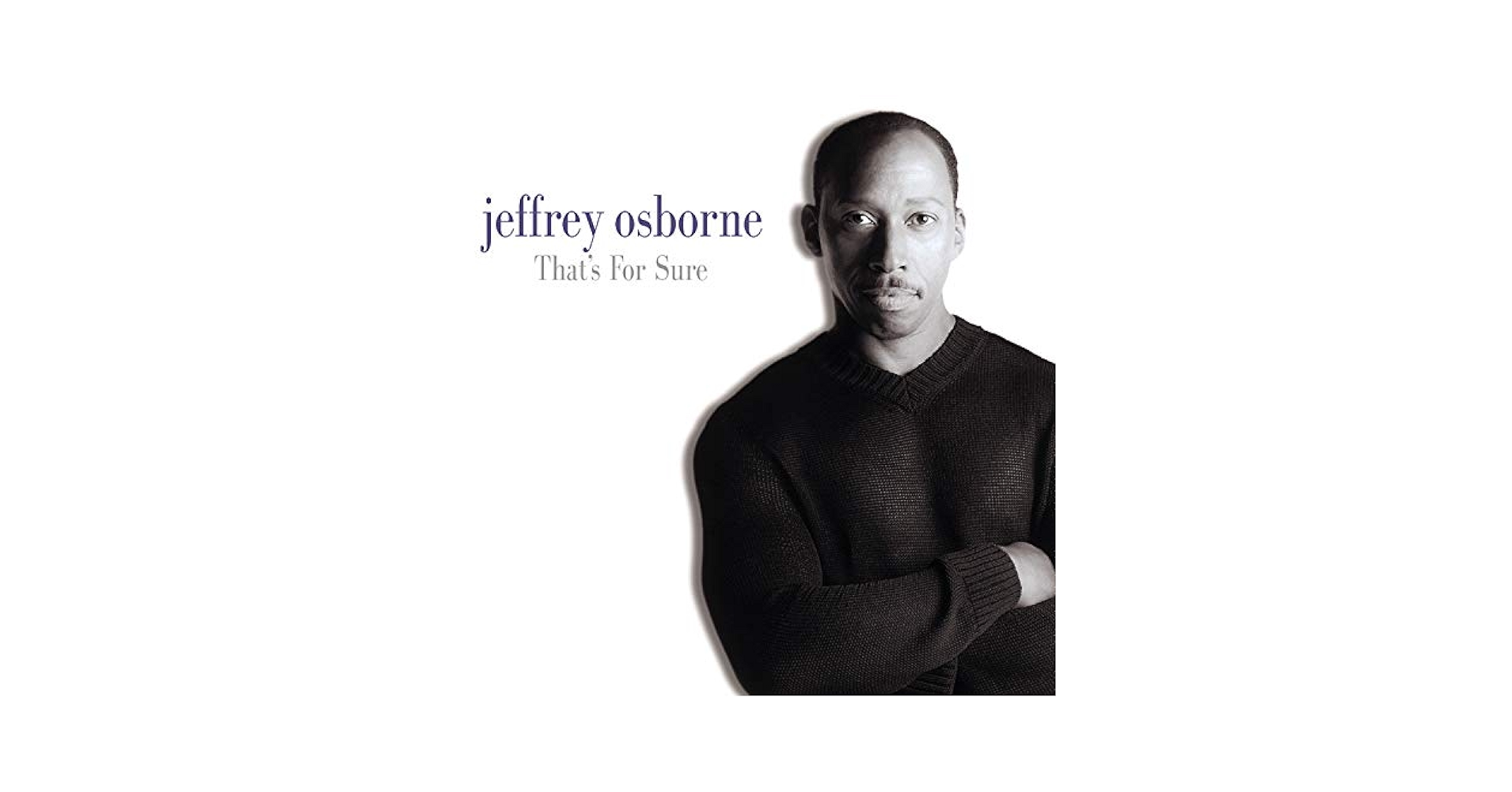 新品・未開封　廃盤　ジェフリー・オズボーン/ザッツ・フォー・シュア Amazon.com: That's For Sure: CDs & Vinyl
